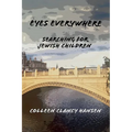 Eyes Everywhere: Searching for Jewish Children