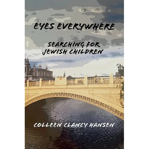 Eyes Everywhere: Searching for Jewish Children