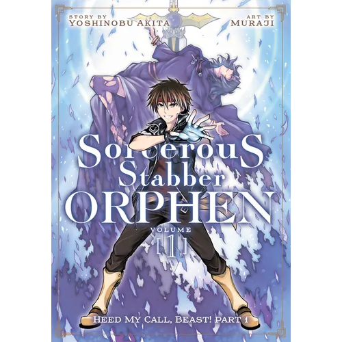 Sorcerous Stabber Orphen (Manga) Vol. 1: Heed My Call, Beast! Part 1