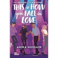 This Is How You Fall in Love