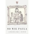 So wie Paula