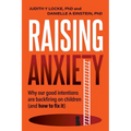Raising Anxiety