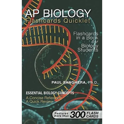 AP Biology Flashcard Quicklet: Flashcards in a Book for Biology Students