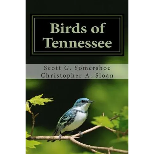 Birds of Tennessee: A New Annotated Checklist