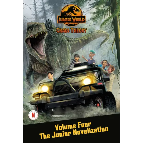 Chaos Theory, Volume Four: The Junior Novelization (Jurassic World)