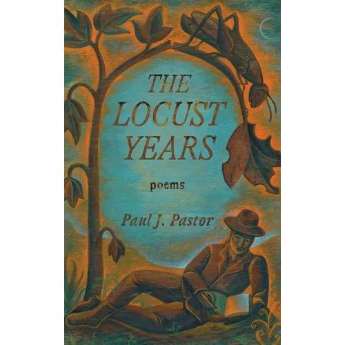 The Locust Years