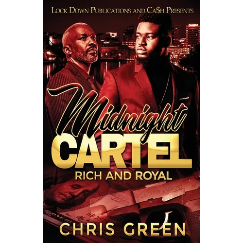 Midnight Cartel: Rich and Royal