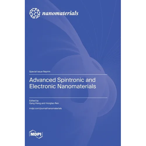 Advanced Spintronic and Electronic Nanomaterials