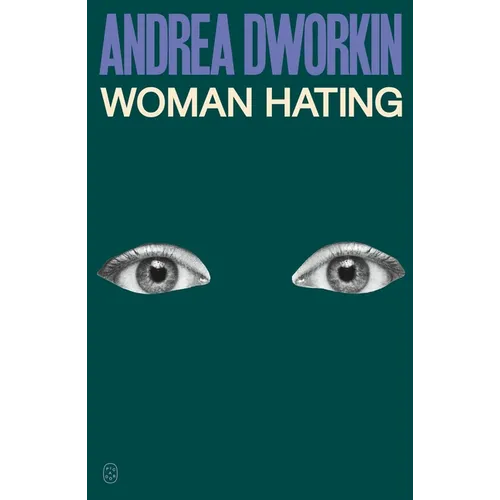 Woman Hating