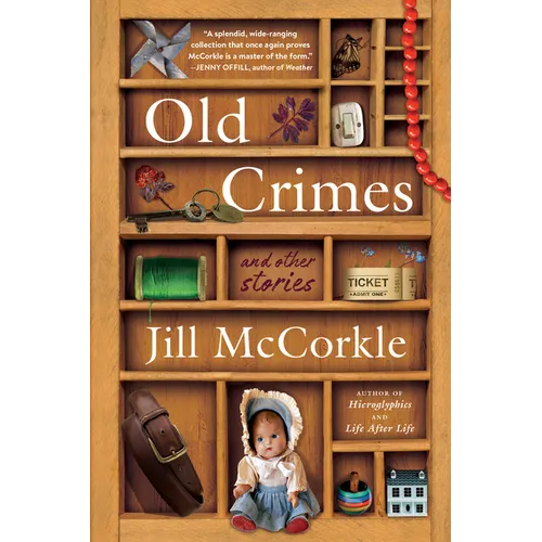 Old Crimes: And Other Stories