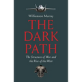The Dark Path: The Structure of War and the Rise of the West