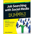 Job Searching with Social Media For Dummies, 2/e