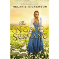 The Noble Servant: A YA Fairytale Retelling