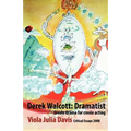 Derek Walcott: Dramatist