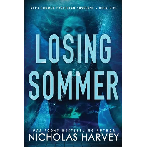 Losing Sommer