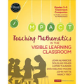 Teaching Mathematics in the Visible Learning Classroom, Grades 3-5