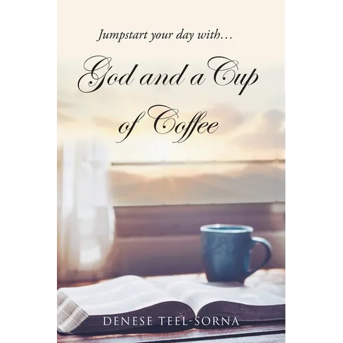 God and a Cup of Coffee