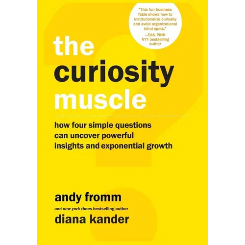 The Curiosity Muscle