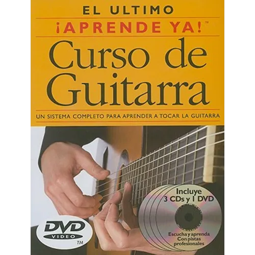 Aprende Ya! Curso de Guitarra: 3 Books/3 Cds/1 DVD Boxed Set [With 3 CDs and DVD]