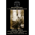 McTeague: A Tale of San Francisco