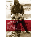 Haunting the Korean Diaspora: Shame, Secrecy, and the Forgotten War