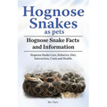 Hognose Snakes as pets. Hognose Snake Facts and Information. Hognose Snake Care, Behavior, Diet, Interaction, Costs and Health.