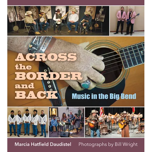 Across the Border and Back: Music in the Big Bend
