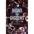 Bound By Shadows: Delta Sigma Nu Book One