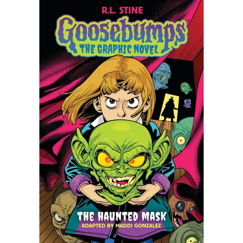 The Haunted Mask (Goosebumps Graphic Novel #1): Volume 1