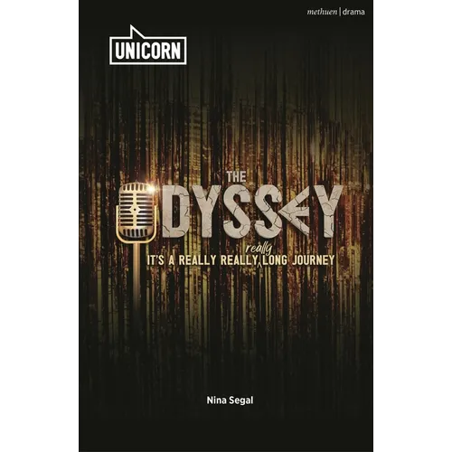 The Odyssey: (It's a Really Really Really Long Journey)