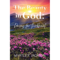 The Beauty in God: Poems for the Heart