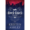 Rock Chick Renegade Collector's Edition