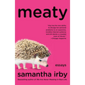 Meaty: Essays