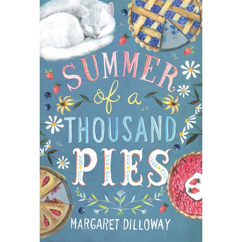 Summer of a Thousand Pies