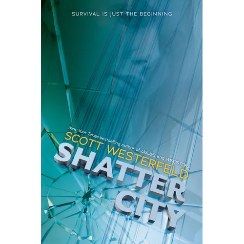 Shatter City (Impostors, Book 2): Volume 2