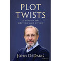 Plot Twists: A Memoir on Writing and Living