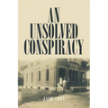 An Unsolved Conspiracy