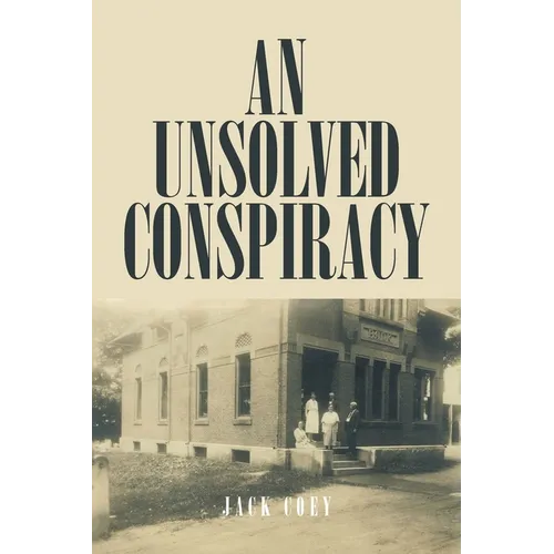 An Unsolved Conspiracy