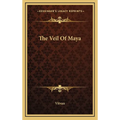 The Veil Of Maya