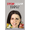 Stop Sugar Now: The Complete Sugar Detox Guide. Crush Sugar Addiction Forever.