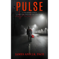 Pulse: A Paramedic's Walk Along the Lines of Life and Death