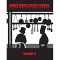 Armed Forces Recipe Service: A Cookbook for Large Groups