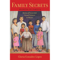 Family Secrets: Stories of Incest and Sexual Violence in Mexico