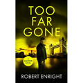 Too Far Gone