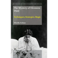 The Mystery of Eleonora Duse: Techniques, Strategies, Magic