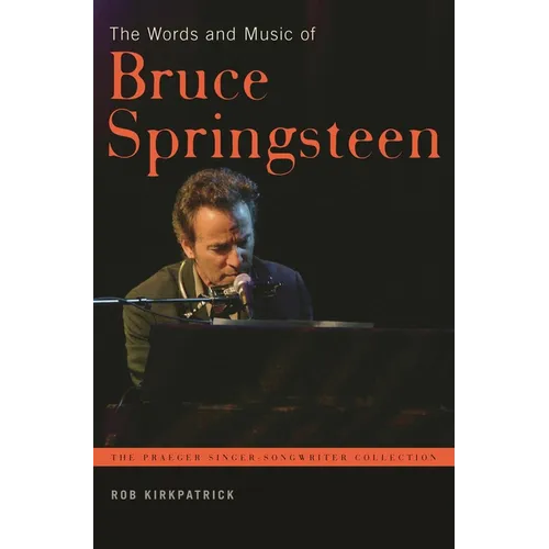 The Words and Music of Bruce Springsteen