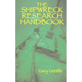 The Shipwreck Research Handbook