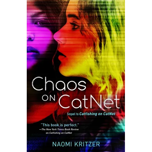 Chaos on Catnet: Sequel to Catfishing on Catnet