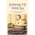 Growing Up With Joy