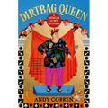 Dirtbag Queen